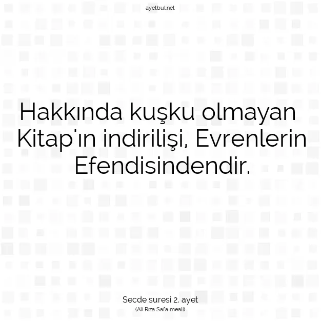 Ayetbul | Kuran Mealleri | Quran | Secde suresi 2. ayet