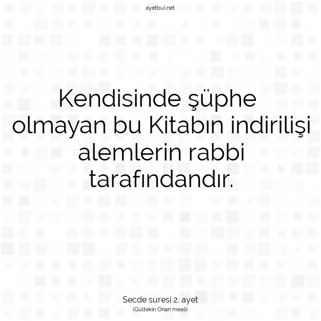Ayetbul | Kuran Mealleri | Quran | Secde suresi 2. ayet