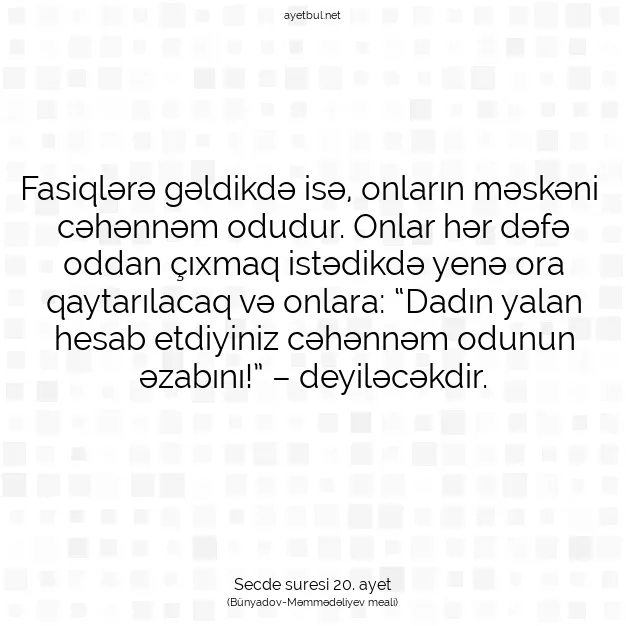 Ayetbul | Kuran Mealleri | Quran | Secde suresi 20. ayet