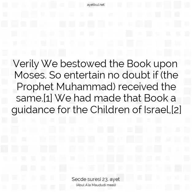 Ayetbul | Kuran Mealleri | Quran | Secde suresi 23. ayet
