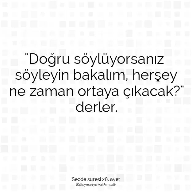 Ayetbul | Kuran Mealleri | Quran | Secde suresi 28. ayet