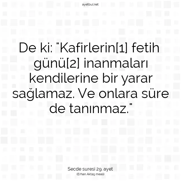 Ayetbul | Kuran Mealleri | Quran | Secde suresi 29. ayet