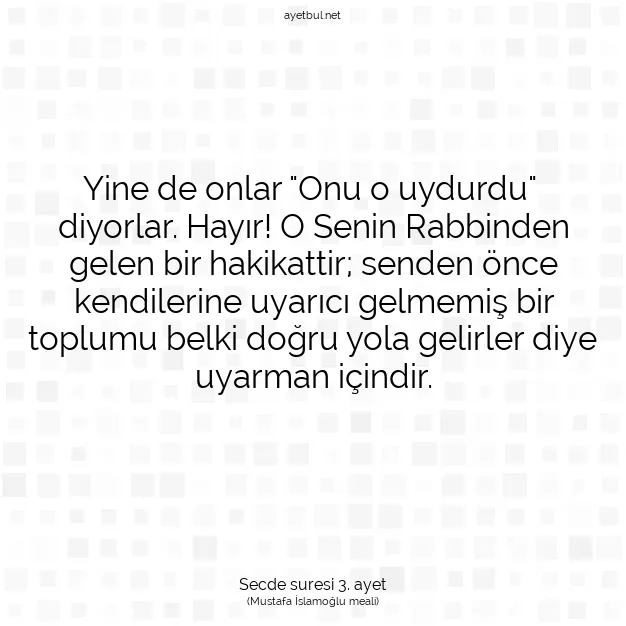 Ayetbul | Kuran Mealleri | Quran | Secde suresi 3. ayet