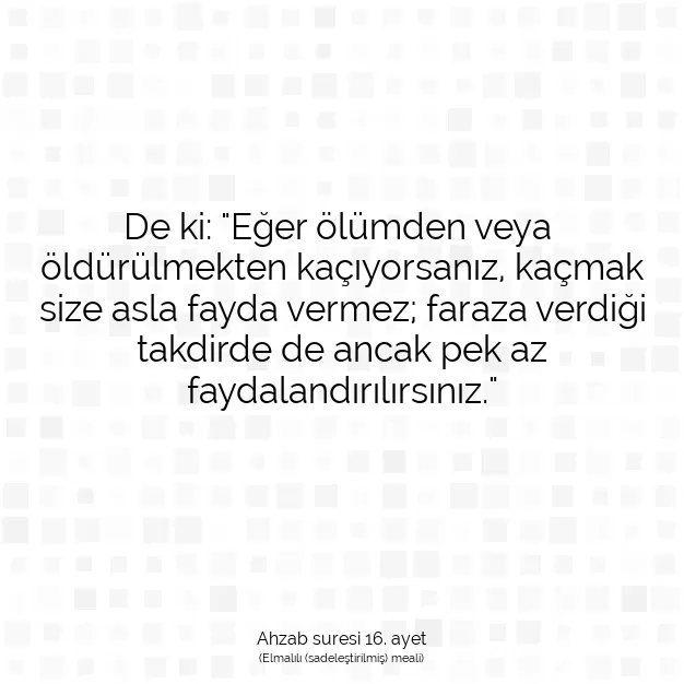 Ayetbul | Kuran Mealleri | Quran | Ahzab suresi 16. ayet
