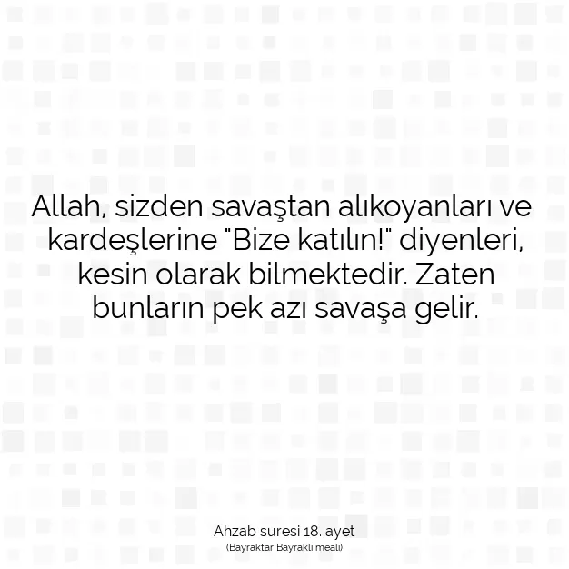 Ayetbul | Kuran Mealleri | Quran | Ahzab suresi 18. ayet