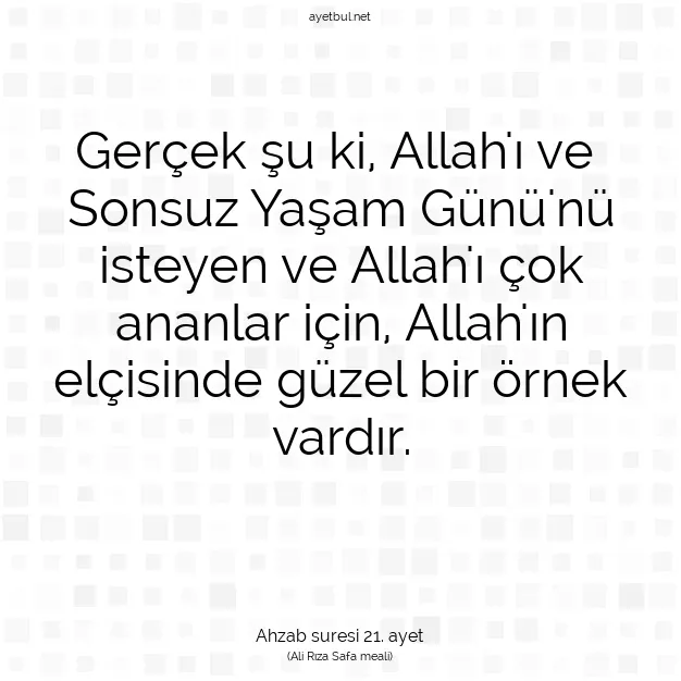 Ayetbul | Kuran Mealleri | Quran | Ahzab suresi 21. ayet