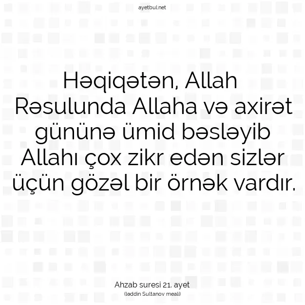 Ayetbul | Kuran Mealleri | Quran | Ahzab suresi 21. ayet