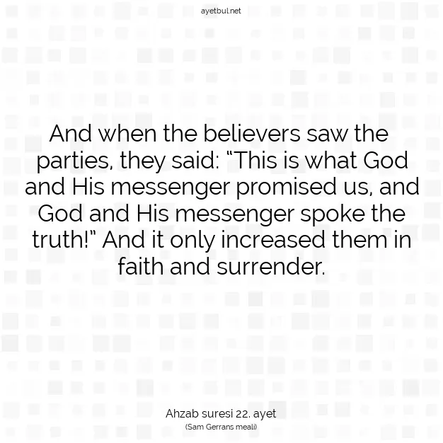 Ayetbul | Kuran Mealleri | Quran | Ahzab suresi 22. ayet