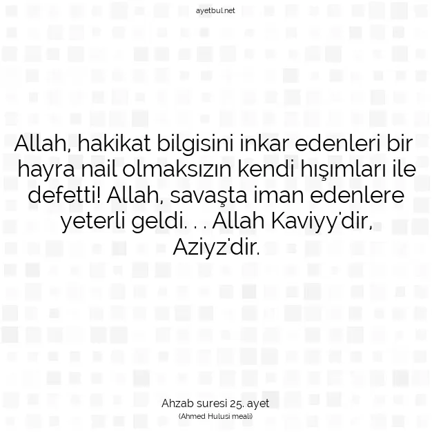 Ayetbul | Kuran Mealleri | Quran | Ahzab suresi 25. ayet