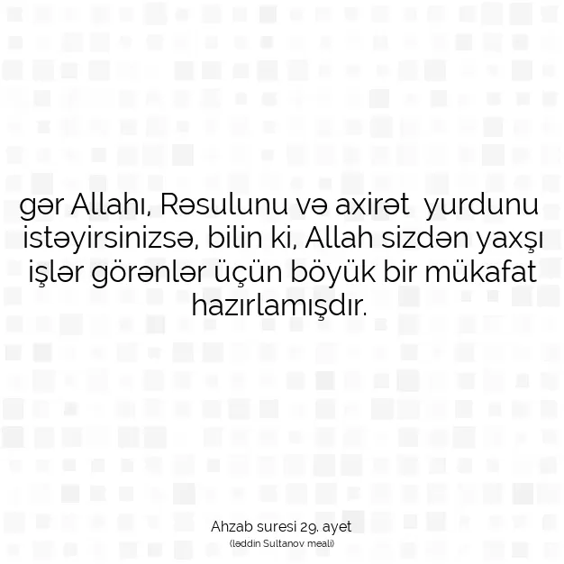 Ayetbul | Kuran Mealleri | Quran | Ahzab suresi 29. ayet
