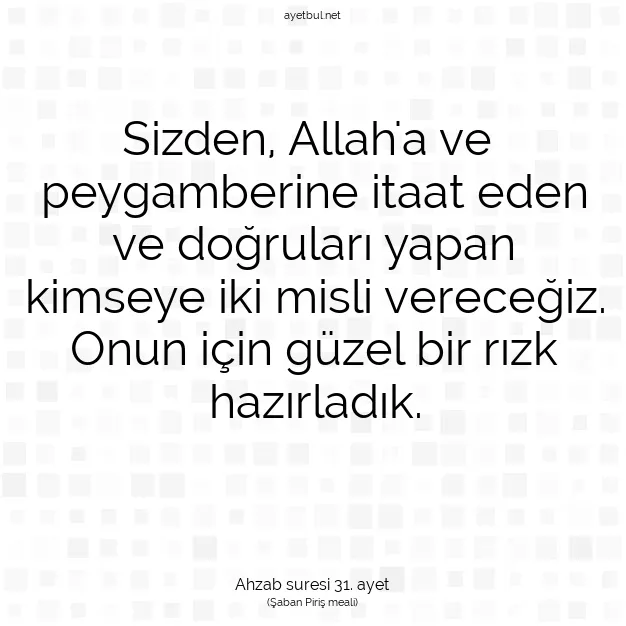 Ayetbul | Kuran Mealleri | Quran | Ahzab suresi 31. ayet