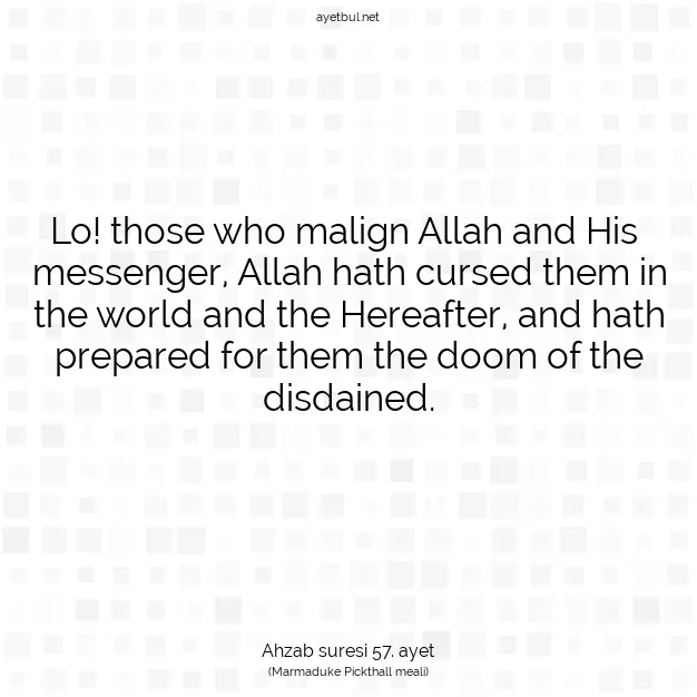 Ayetbul | Kuran Mealleri | Quran | Ahzab suresi 57. ayet
