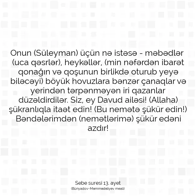 Ayetbul | Kuran Mealleri | Quran | Sebe suresi 13. ayet