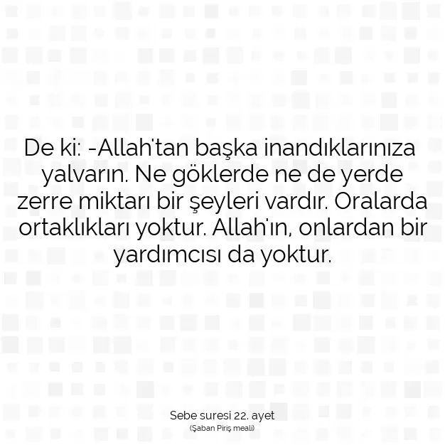 Ayetbul | Kuran Mealleri | Quran | Sebe suresi 22. ayet