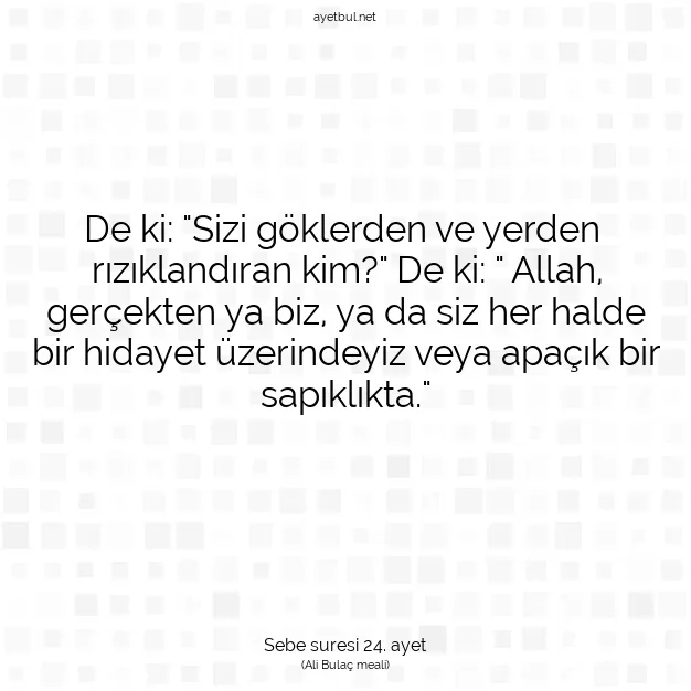 Ayetbul | Kuran Mealleri | Quran | Sebe suresi 24. ayet
