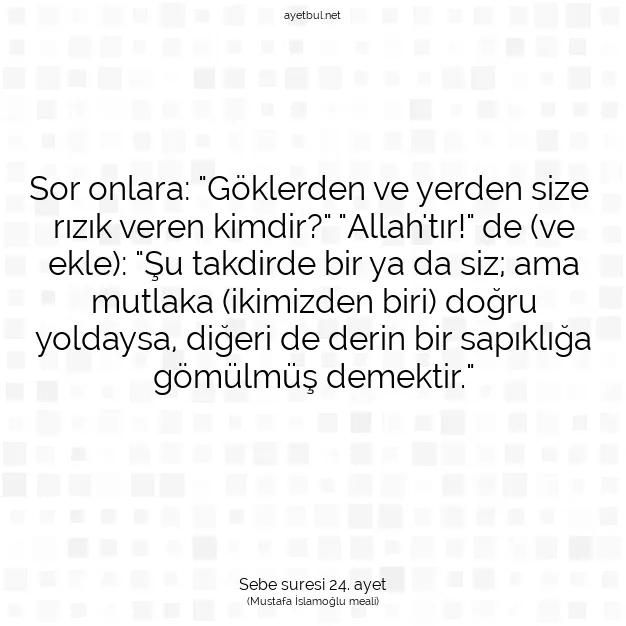 Ayetbul | Kuran Mealleri | Quran | Sebe suresi 24. ayet