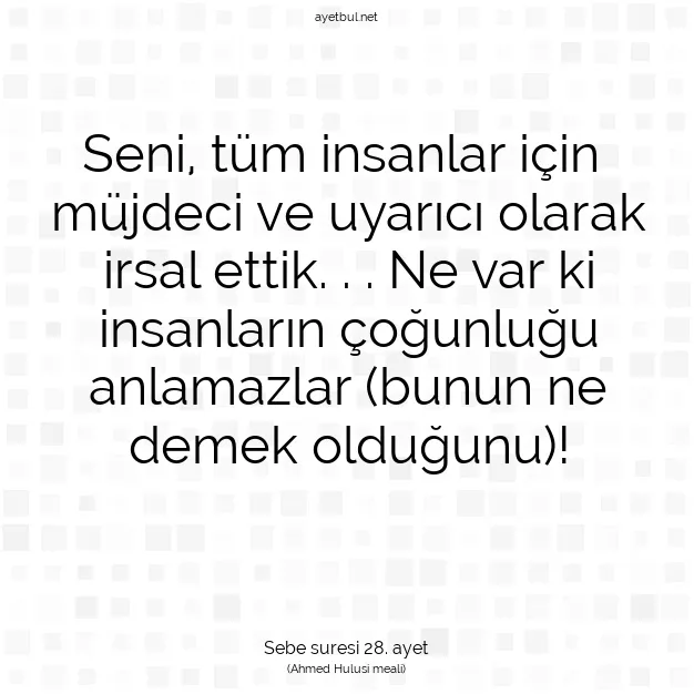 Ayetbul | Kuran Mealleri | Quran | Sebe suresi 28. ayet
