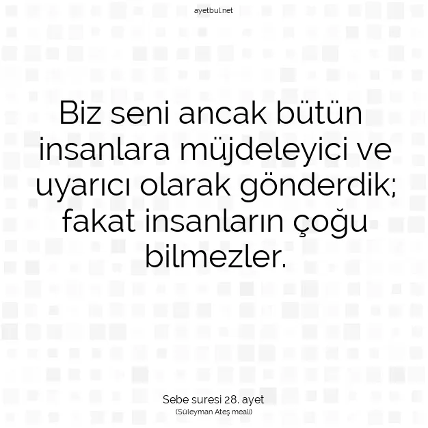 Ayetbul | Kuran Mealleri | Quran | Sebe suresi 28. ayet