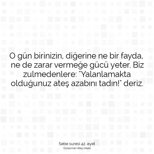 Ayetbul | Kuran Mealleri | Quran | Sebe suresi 42. ayet