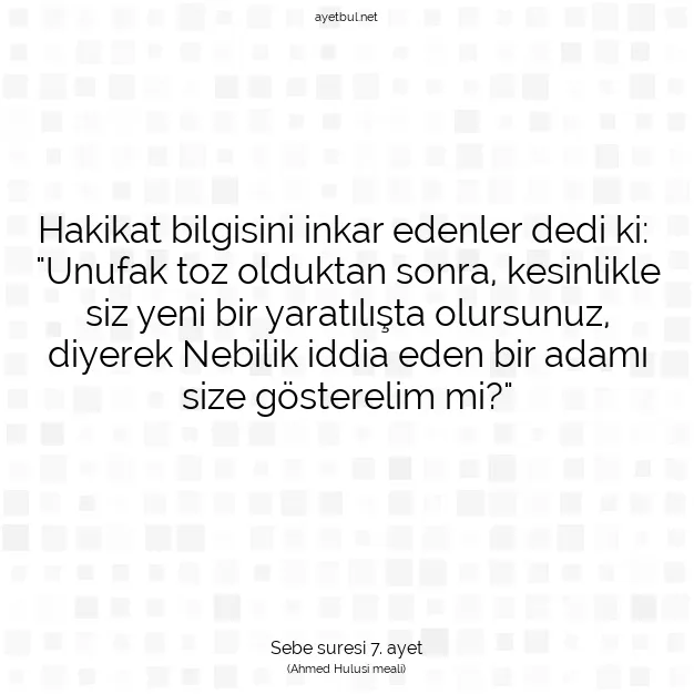Ayetbul | Kuran Mealleri | Quran | Sebe suresi 7. ayet