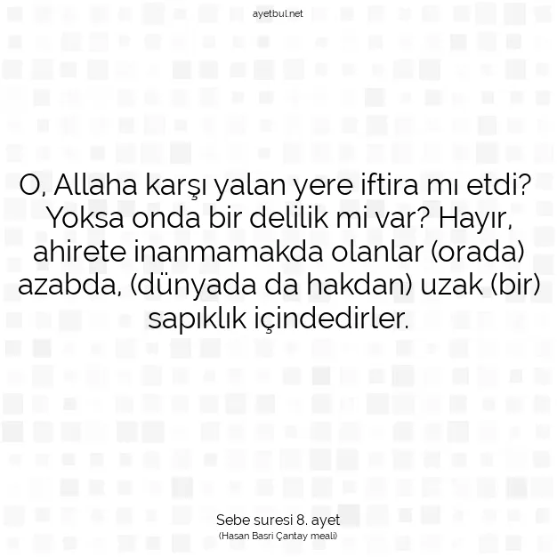 Ayetbul | Kuran Mealleri | Quran | Sebe suresi 8. ayet