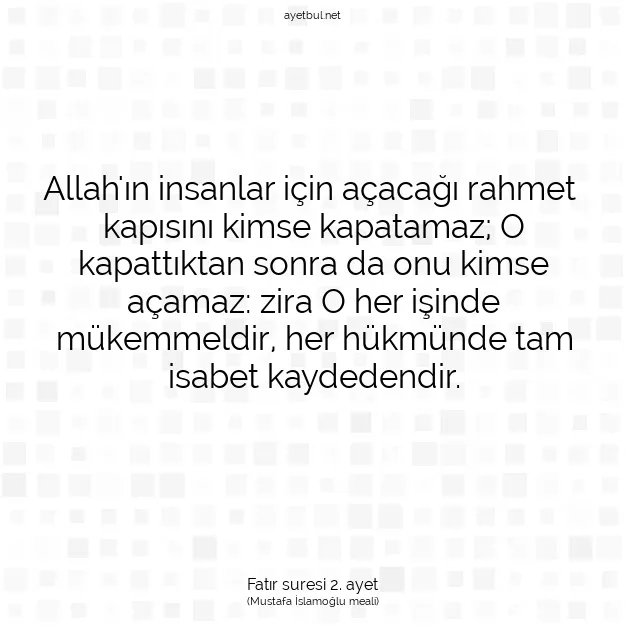 Ayetbul | Kuran Mealleri | Quran | Fatır suresi 2. ayet