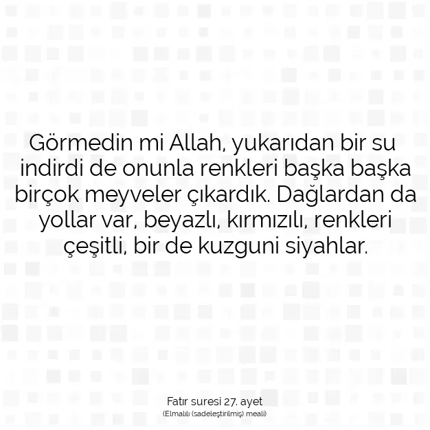 Ayetbul | Kuran Mealleri | Quran | Fatır suresi 27. ayet