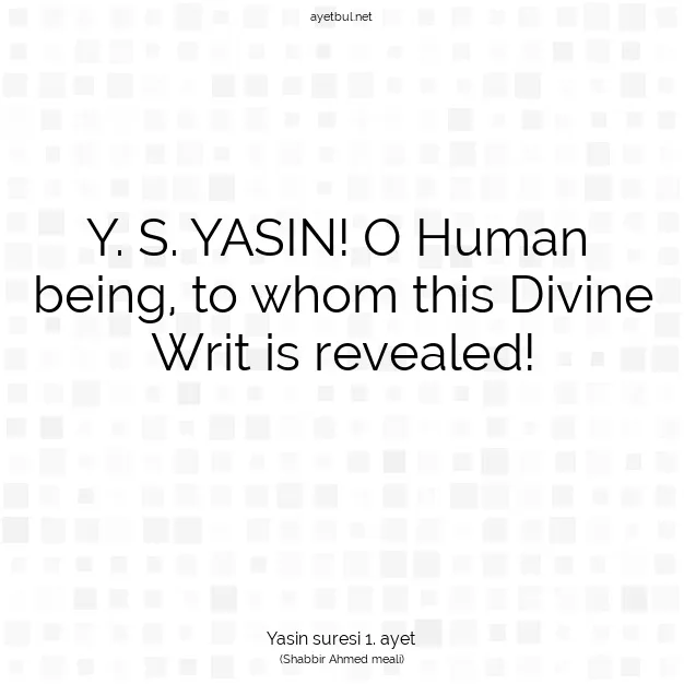 Ayetbul | Kuran Mealleri | Quran | Yasin suresi 1. ayet
