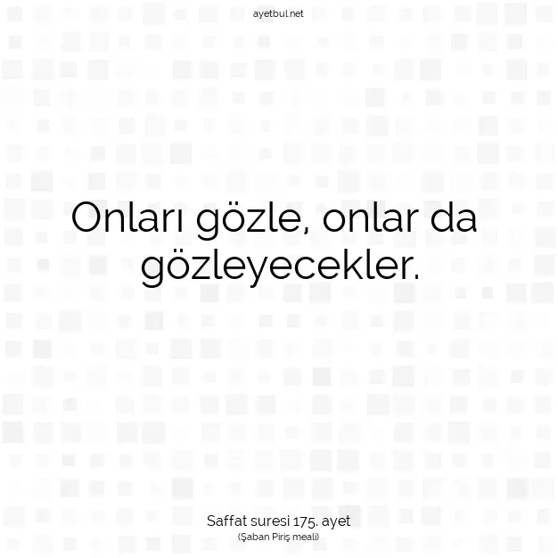Ayetbul | Kuran Mealleri | Quran | Saffat suresi 175. ayet