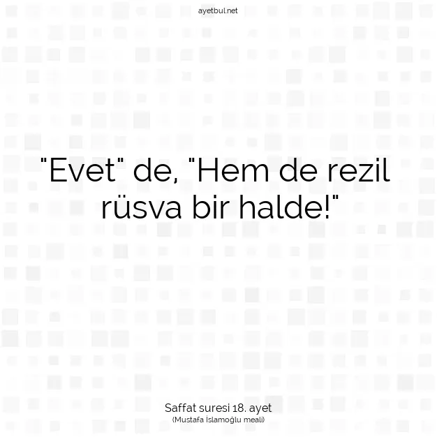 Ayetbul | Kuran Mealleri | Quran | Saffat suresi 18. ayet
