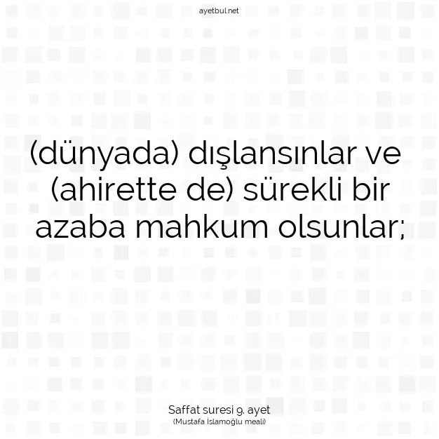 Ayetbul | Kuran Mealleri | Quran | Saffat suresi 9. ayet