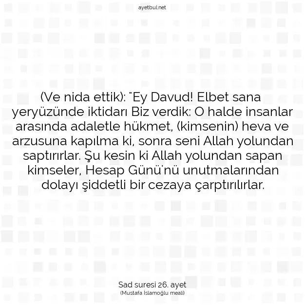 Ayetbul | Kuran Mealleri | Quran | Sad suresi 26. ayet