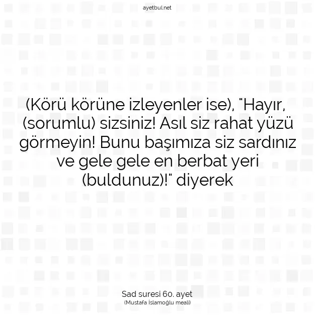 Ayetbul | Kuran Mealleri | Quran | Sad suresi 60. ayet