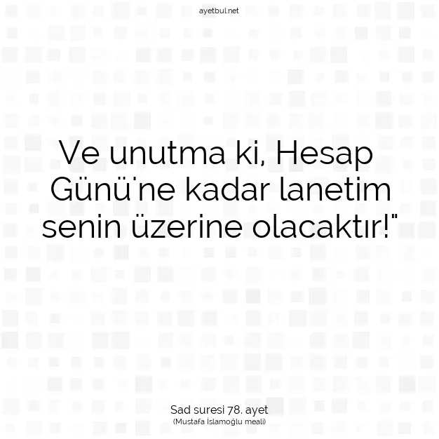 Ayetbul | Kuran Mealleri | Quran | Sad suresi 78. ayet