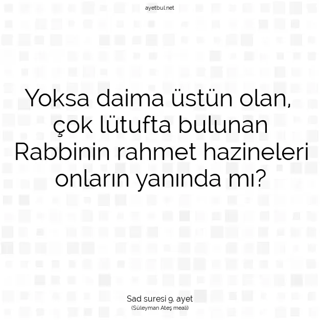 Ayetbul | Kuran Mealleri | Quran | Sad suresi 9. ayet