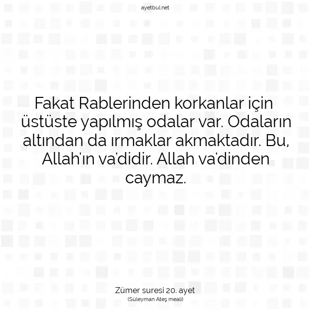 Ayetbul | Kuran Mealleri | Quran | Zümer suresi 20. ayet