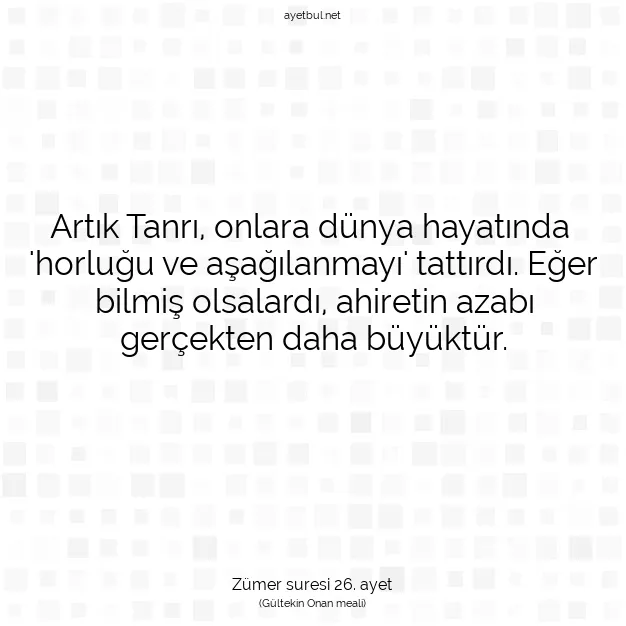 Ayetbul | Kuran Mealleri | Quran | Zümer suresi 26. ayet