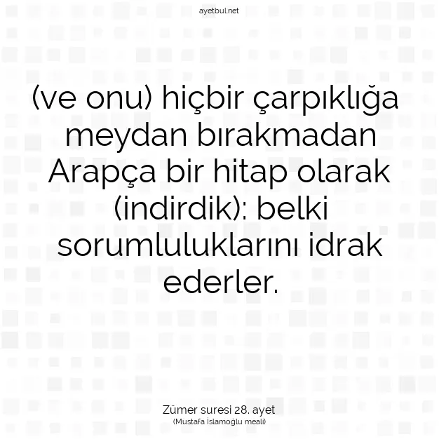 Ayetbul | Kuran Mealleri | Quran | Zümer suresi 28. ayet