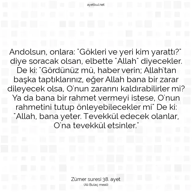 Ayetbul | Kuran Mealleri | Quran | Zümer suresi 38. ayet