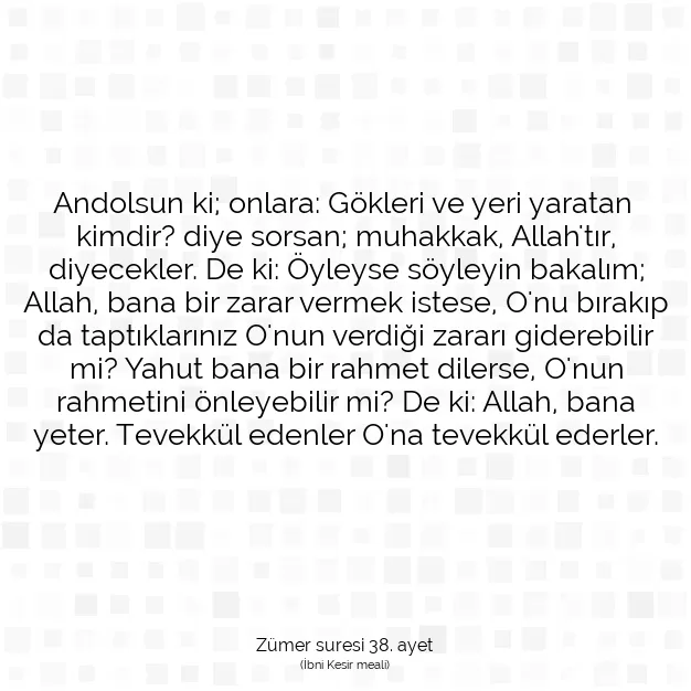 Ayetbul | Kuran Mealleri | Quran | Zümer suresi 38. ayet