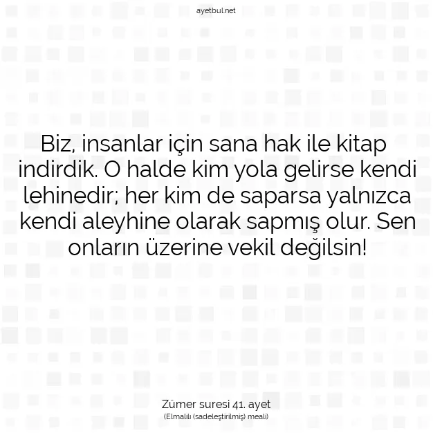 Ayetbul | Kuran Mealleri | Quran | Zümer suresi 41. ayet