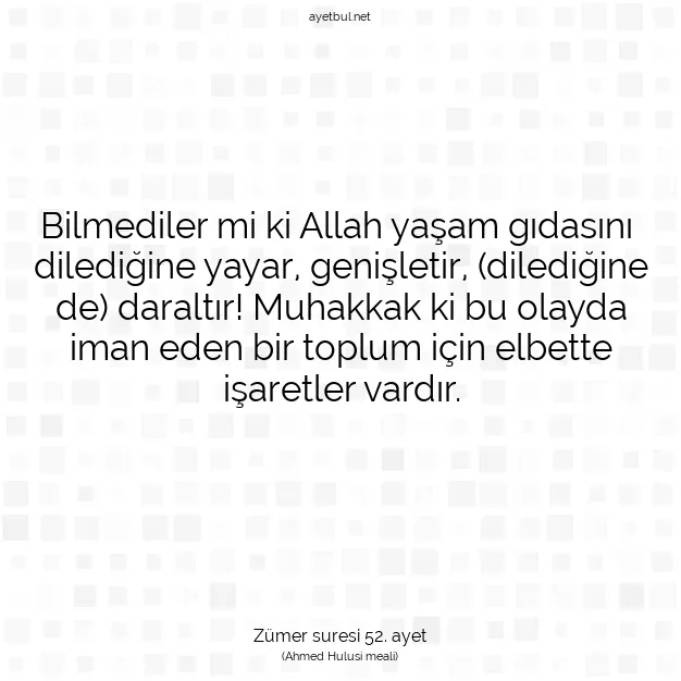 Ayetbul | Kuran Mealleri | Quran | Zümer suresi 52. ayet