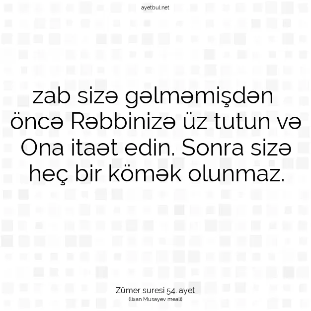 Ayetbul | Kuran Mealleri | Quran | Zümer suresi 54. ayet