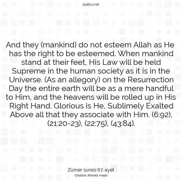 Ayetbul | Kuran Mealleri | Quran | Zümer suresi 67. ayet