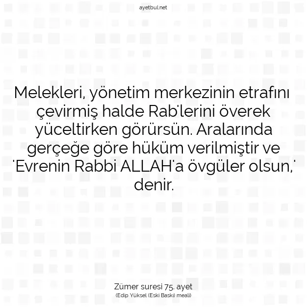 Ayetbul | Kuran Mealleri | Quran | Zümer suresi 75. ayet
