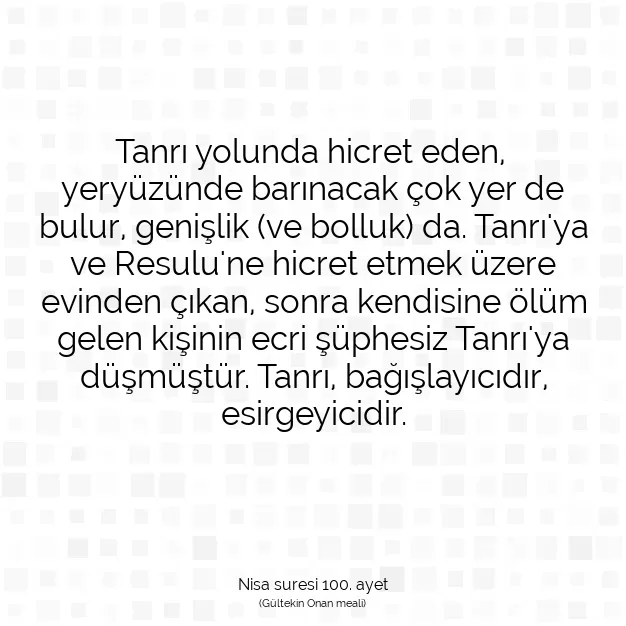 Ayetbul | Kuran Mealleri | Quran | Nisa suresi 100. ayet