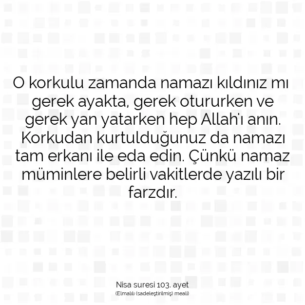 Ayetbul | Kuran Mealleri | Quran | Nisa suresi 103. ayet