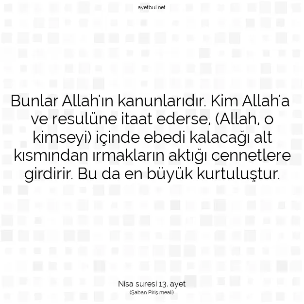 Ayetbul | Kuran Mealleri | Quran | Nisa suresi 13. ayet