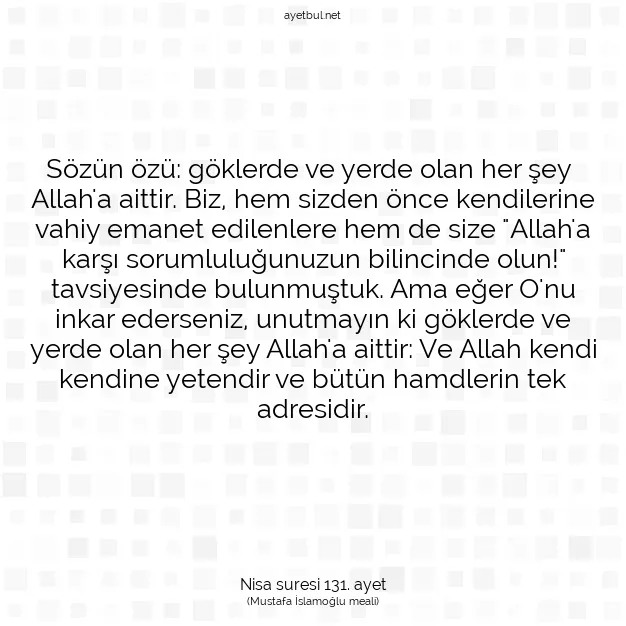 Ayetbul | Kuran Mealleri | Quran | Nisa suresi 131. ayet