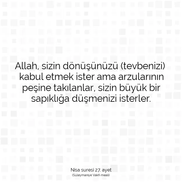 Ayetbul | Kuran Mealleri | Quran | Nisa suresi 27. ayet